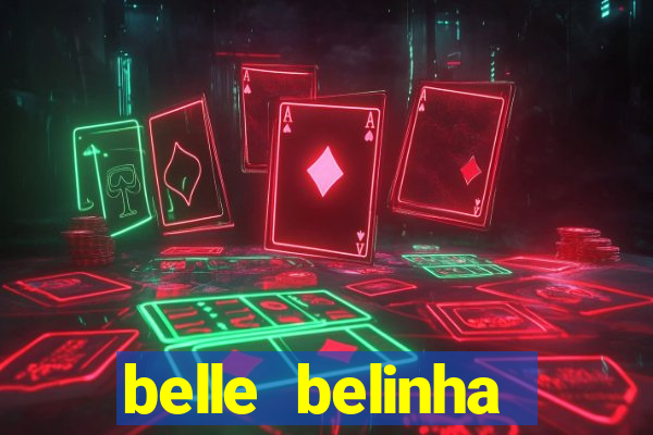 belle belinha privacy vazados